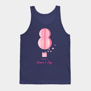 Everyday Is Women's Day Tank Top